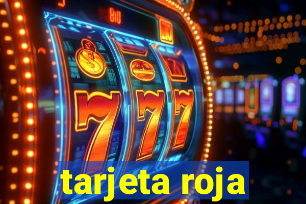 tarjeta roja